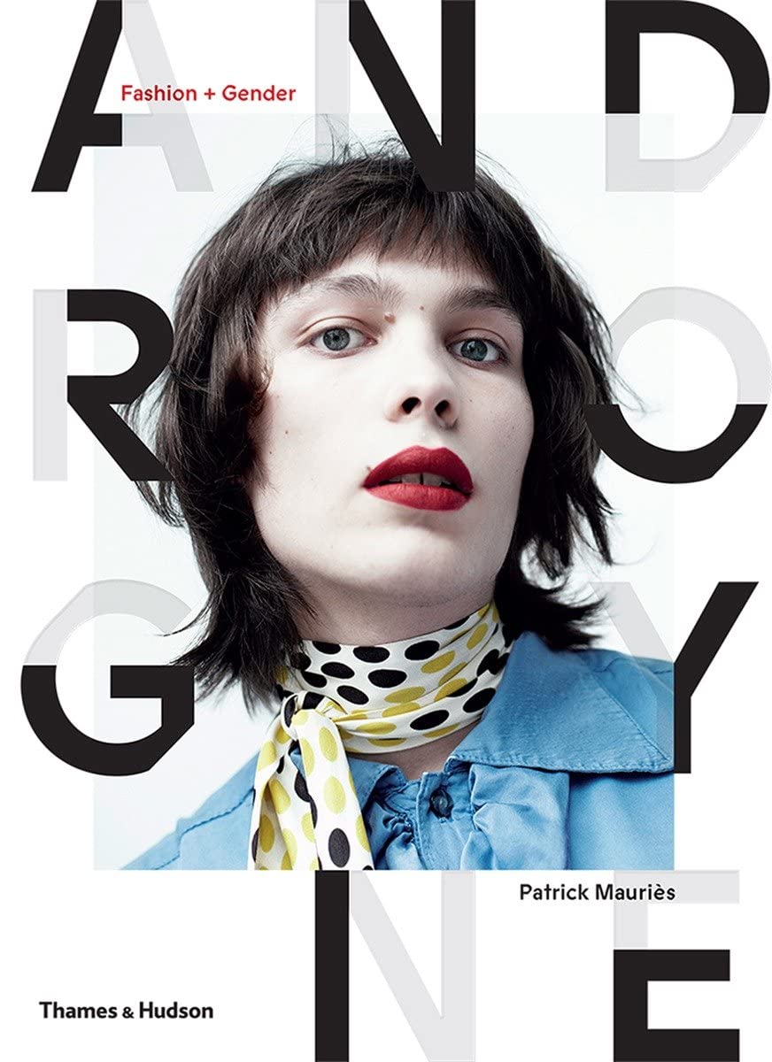 ANDROGYNE - Fashion and Gender